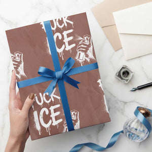 Fck Ice Wrapping Paper Roll Vintage Graffiti No Human is Illegal TS10 Mocha Print Your Wear