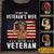Personalized Female Veteran T Shirt Im Not The Veteran Wife I Am Veteran CTM Custom - Printyourwear