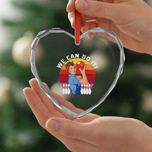 Feminist Bowling Heart Crystal Glass Ornament We Can Do It TS12 Print Your Wear