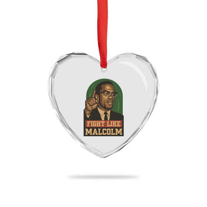 Fight Like Malcolm X Heart Crystal Glass Ornament Black History Month Inspirational Gift TS12 Print Your Wear