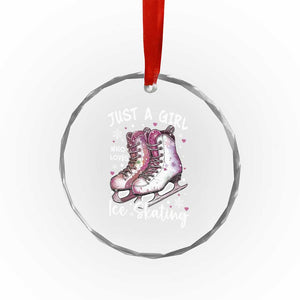 Figure Ice Skater Crystal Glass Ornament Just A Girl Who Loves Ice Skating TS11 Print Your Wear