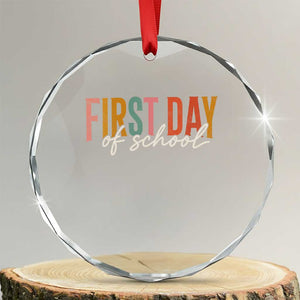 First Day of School Teacher Student Crystal Glass Ornament Funny Back to School Retro