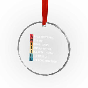 First They Came for The Immigrants Crystal Glass Ornament Sarcastic Immigration Rights Protest TS14 Print Your Wear