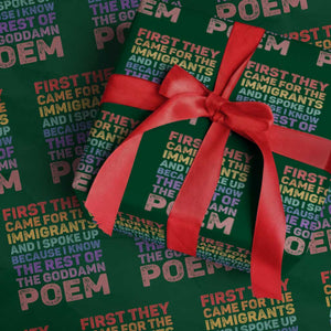 First They Came for The Immigrants Wrapping Paper Roll TS02 Green Print Your Wear