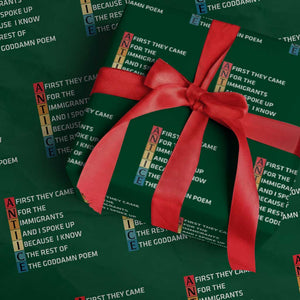 First They Came for The Immigrants Wrapping Paper Roll Sarcastic Immigration Rights Protest TS14 Green Print Your Wear