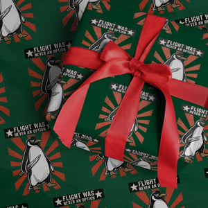 Flight was Never an Option Wrapping Paper Roll Funny Penguin Knife Sarcastic