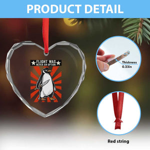Flight was Never an Option Heart Crystal Glass Ornament Funny Penguin Knife Sarcastic