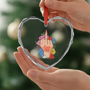 Floral Middle Finger F Ice Heart Crystal Glass Ornament TS02 Print Your Wear