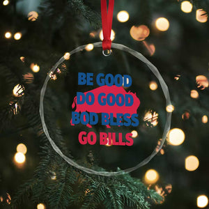 Football Lovers Crystal Glass Ornament Game Day Be Good Do Good God Bless Go BFB TS10 Print Your Wear