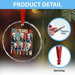 Founding Fathers 250 Years of Freedom Crystal Glass Ornament Patriotic Pop Art Style Semiquincentennial 2026 TS02 Print Your Wear