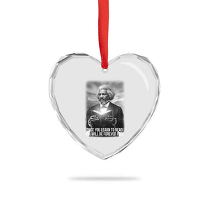 Frederick Douglass Heart Crystal Glass Ornament Once You Learn To Read You Will Be Forever Free TS12 Print Your Wear
