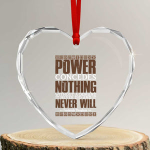 Frederick Douglass Heart Crystal Glass Ornament Power Concedes Nothing Without A Demand TS12 Transparent Glass 3'' Heart Print Your Wear