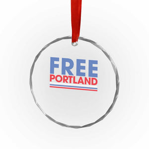 Free Portland Bold Patriotic Crystal Glass Ornament Red White and Blue Protest Statement TS02 Print Your Wear