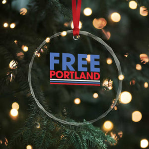 Free Portland Bold Patriotic Crystal Glass Ornament Red White and Blue Protest Statement TS02 Print Your Wear