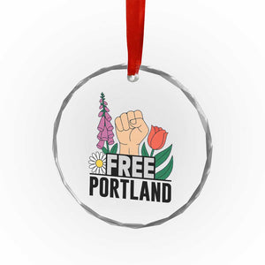 Free Portland Raised Fist Crystal Glass Ornament Patriotic Oregon Freedom Floral Justice TS02 Print Your Wear