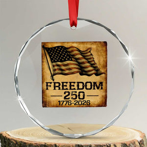 Freedom 250 Years America Crystal Glass Ornament Retro Vintage 250th Anniversary USA TS10 Transparent Glass 3'' Circle Print Your Wear