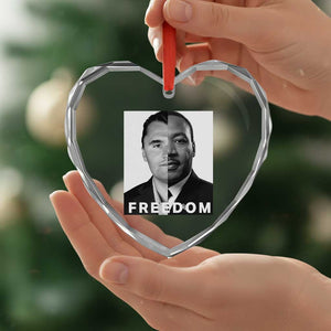 Freedom Charlie Kirk Heart Crystal Glass Ornament Martin Luther King Jr TS14 Print Your Wear