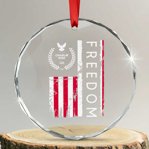Freedom Charlie Kirk Tribute Crystal Glass Ornament Patriotic Legacy Eagle Distressed American Flag TS02 Transparent Glass 3'' Circle Print Your Wear
