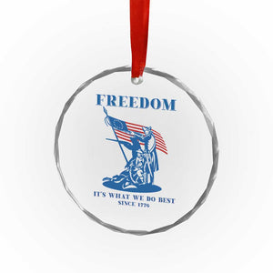 Freedom It’s What We Do Best Since 1776 Crystal Glass Ornament Revolutionary War Patriot Battle Scene TS02 Print Your Wear