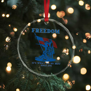 Freedom It’s What We Do Best Since 1776 Crystal Glass Ornament Revolutionary War Patriot Battle Scene TS02 Print Your Wear