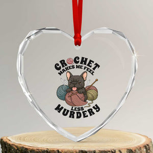 French Bulldog Heart Crystal Glass Ornament Crochet Makes Me Feel Less Murdery TS12 Transparent Glass 3'' Heart Print Your Wear