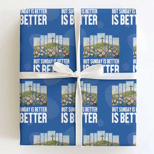 Friday is Good Sunday is Better Wrapping Paper Roll Christian Easter TS14 Royal Blue Print Your Wear