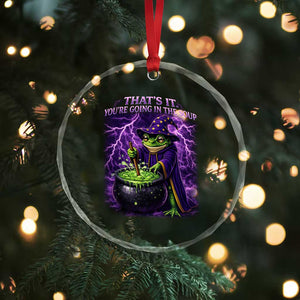 Frog Meme Crystal Glass Ornament Vintage Graphic Thats It Youre Going In The Soup TS10 Print Your Wear