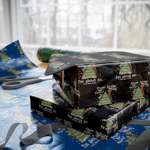 From The Windows To The Walls I'm About To Deck These Halls Christmas Wrapping Paper Roll TS11 Black Print Your Wear