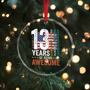 Funny 13th Birthday Crystal Glass Ornament 13 Years 156 Months Of Being Awesome American Flag TS11 Print Your Wear