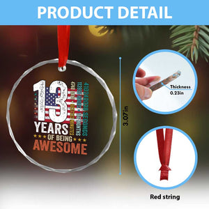 Funny 13th Birthday Crystal Glass Ornament 13 Years 156 Months Of Being Awesome American Flag TS11 Print Your Wear