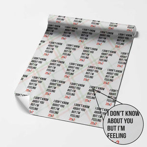 Funny 40th Birthday Pop Culture Lyric Parody Wrapping Paper Roll Im Feeling 20x2 40 Years Old Milestone Bday Gag Gift