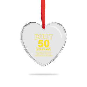 Funny 50th Birthday Heart Crystal Glass Ornament Galaxy Built 50 Years Ago Parts Original TS10 Print Your Wear