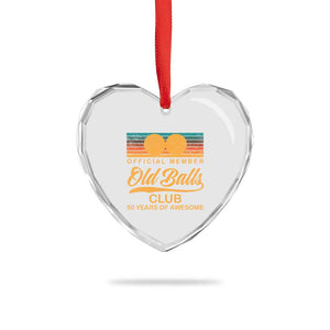 Funny 50th Birthday Heart Crystal Glass Ornament Official Member Of The Old Ball Clubs Retro Sunset TS11 Print Your Wear