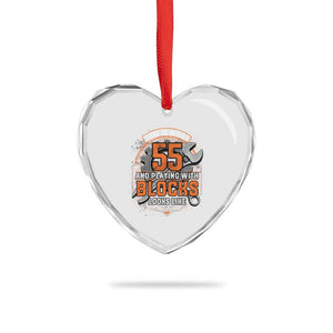 Funny 55th Birthday Mechanic Heart Crystal Glass Ornament This Is What 55 And Playing With Blocks Looks Like