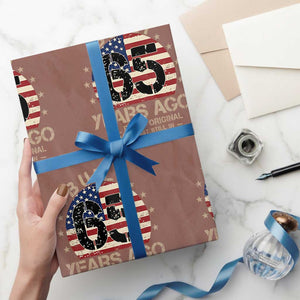 Funny 65th Birthday Wrapping Paper Roll Vintage US Flag Built 65 Years Ago Parts Original TS10 Mocha Print Your Wear
