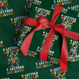 Funny 67 Autism Awareness Wrapping Paper Roll 6 Letters Autism 7 Letters Awesome Dabbing Puzzle TS11 Green Print Your Wear