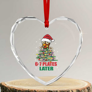 Funny 67 Christmas Heart Crystal Glass Ornament 6 7 Plates Later Xmas Dinner Turkey TS11 Transparent Glass 3'' Heart Print Your Wear