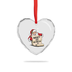 Funny 67 Christmas Heart Crystal Glass Ornament Naughty List Kids Who Say Six Seven Santa TS11 Print Your Wear
