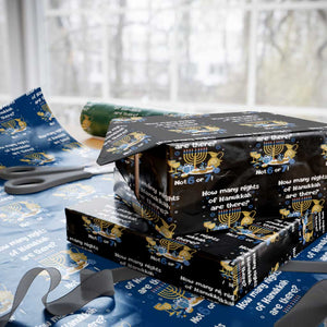 Funny 67 Hanukkah Wrapping Paper Roll How Many Nights Of Hanukkah Are There Not 6 or 7 TS11 Black Print Your Wear
