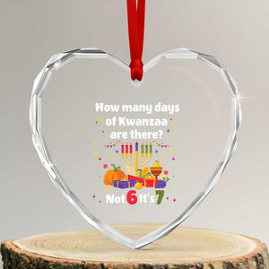 Funny 67 Kwanzaa Heart Crystal Glass Ornament How Many Days Of Kwanzaa Are There Not 6 It Is 7 TS11 Transparent Glass 3'' Heart Print Your Wear