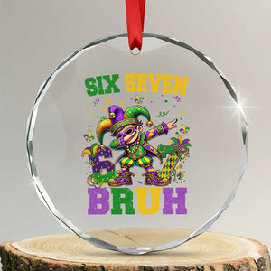Funny 67 Mardi Gras Crystal Glass Ornament Six Seven Bruh Dabbing Jester TS11 Transparent Glass 3'' Circle Print Your Wear