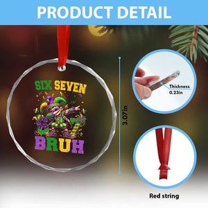 Funny 67 Mardi Gras Crystal Glass Ornament Six Seven Bruh Dabbing Jester TS11 Print Your Wear