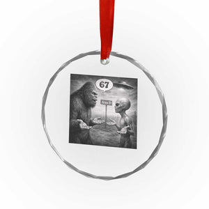 Funny 67 Meme Bigfoot Alien Crystal Glass Ornament Six Seven Sasquatch Area 51 UFO Conspiracy TS10 Print Your Wear