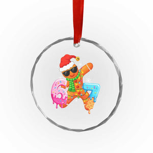 Funny 67 Meme Gingerbread Christmas Crystal Glass Ornament Six Seven Ice Cream Drip Boys TS10 Print Your Wear