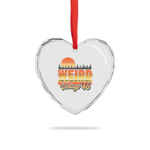 Funny 80th Birthday Heart Crystal Glass Ornament Retro 1946 Weird Being The Same Age As Old People TS10 Print Your Wear
