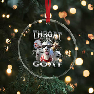 Funny Adult Humor Crystal Glass Ornament Throat Goat Meme TS12 Print Your Wear