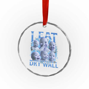 Funny AI Baby Meme Laughing Crystal Glass Ornament I Eat Dry Wall Baby Brainrot TS11 Print Your Wear