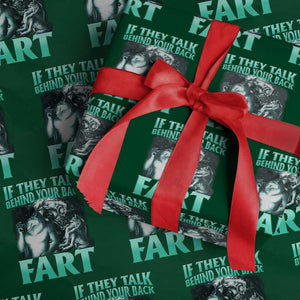 Funny Alpha Wolf Meme Wrapping Paper Roll If They Talk Behind Your Back Fart Humorous Cringe TS02 Green Print Your Wear