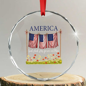 Funny America God Shed His Grace On Thee Crystal Glass Ornament 4th Of July Christian American Flag TS11 Transparent Glass 3'' Circle Print Your Wear