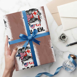 Funny American Canadan Bleached Wrapping Paper Roll US EH America Canada Flag Messy Bun TS02 Mocha Print Your Wear